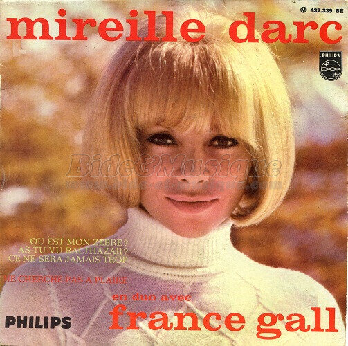 Mireille Darc et France Gall - Ne cherche pas à plaire