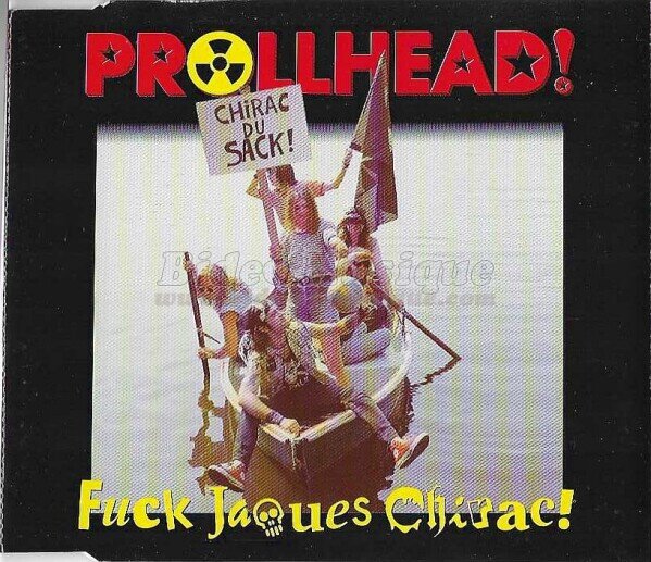 Prollhead! - Fuck Jacques Chirac! (Discoproll Remix)