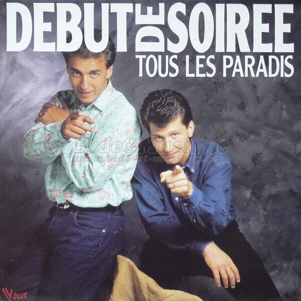 Début de Soirée - Tous les paradis