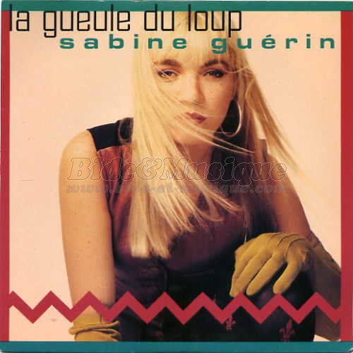 Sabine Gu�rin - La gueule du loup