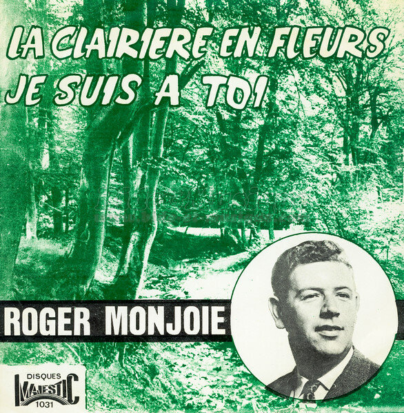 Roger Monjoie - Je suis à toi