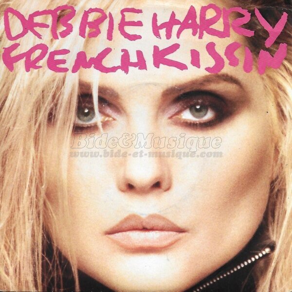 Debbie Harry - French kissin' in the USA