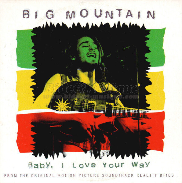 Big Mountain - Baby I love your way