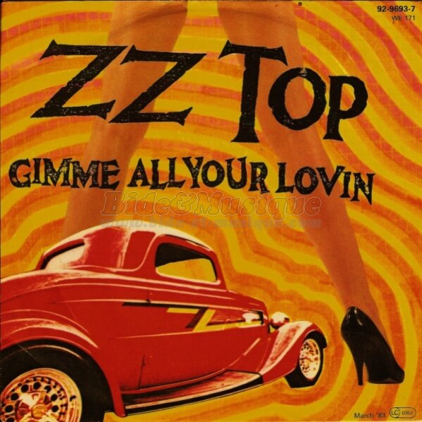 ZZ Top - Gimme all your lovin'