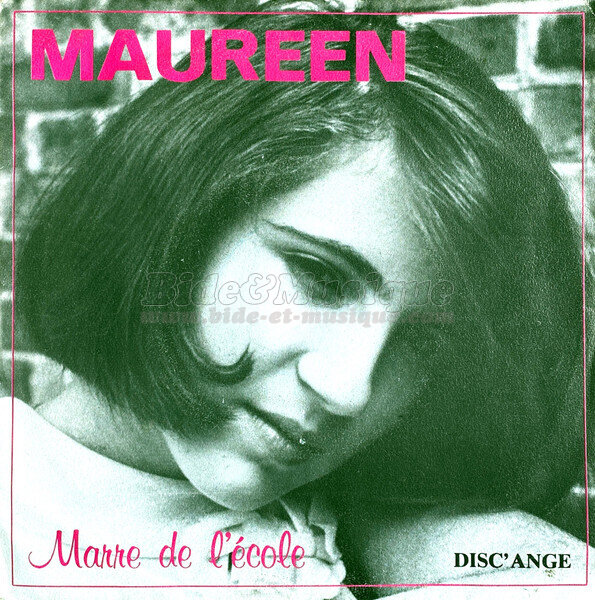 Maureen - Marre de L'école