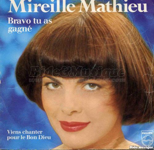 Mireille Mathieu - Bravo, tu as gagn�