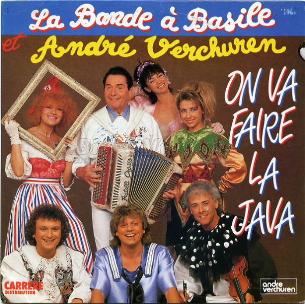 La Bande à Basile et André Verchuren - On va faire la java