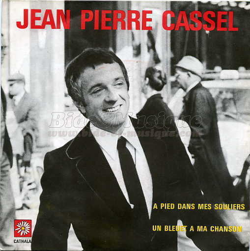 Jean-Pierre Cassel - � pied dans mes souliers