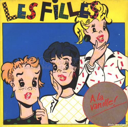 Les Filles - � la vanille !