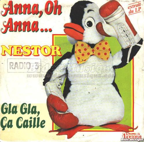 Nestor - Gla gla, �a caille