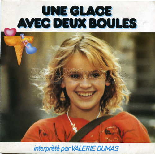Val�rie Dumas - Une glace avec deux boules