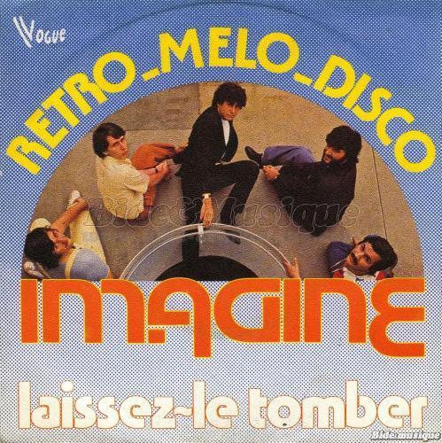 Imagine - Rétro-mélo-disco