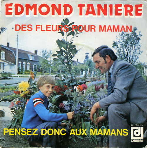 Edmond Tani�re - Des fleurs pour Maman