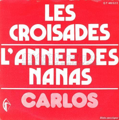 Carlos - L'ann�e des nanas