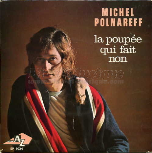 Michel Polnareff - La poupée qui fait non