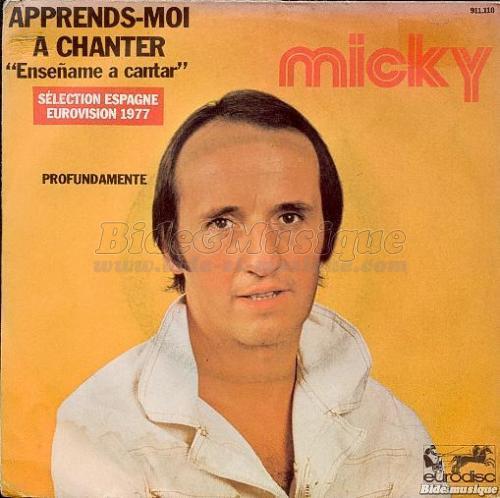 Micky - Apprends-moi à chanter