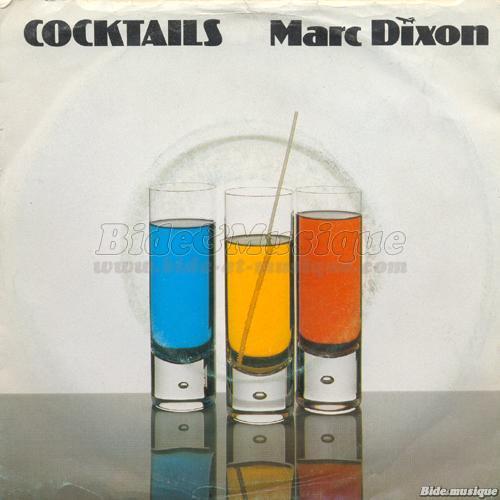 Marc Dixon - Apérobide, L'