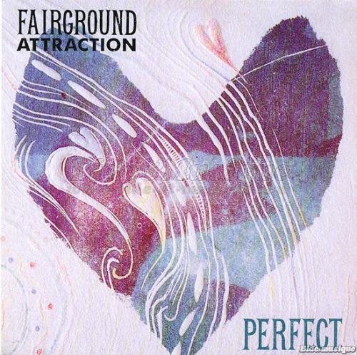 Fairground Attraction - Perfect