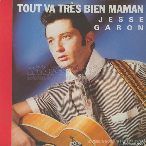 Jesse Garon - Tout va tr�s bien maman