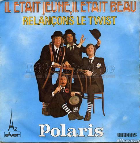 Polaris - Il �tait jeune il �tait beau