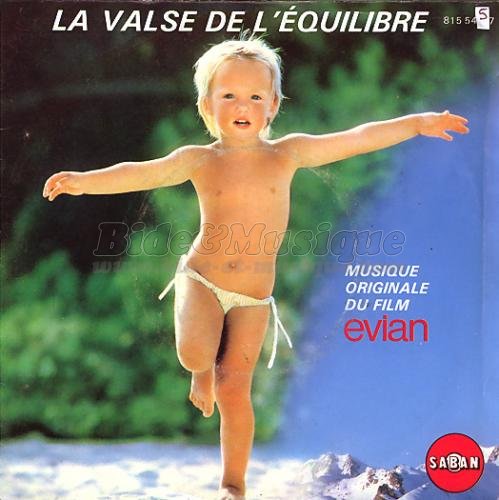 Publicit� - La Valse de l'�quilibre (Evian)