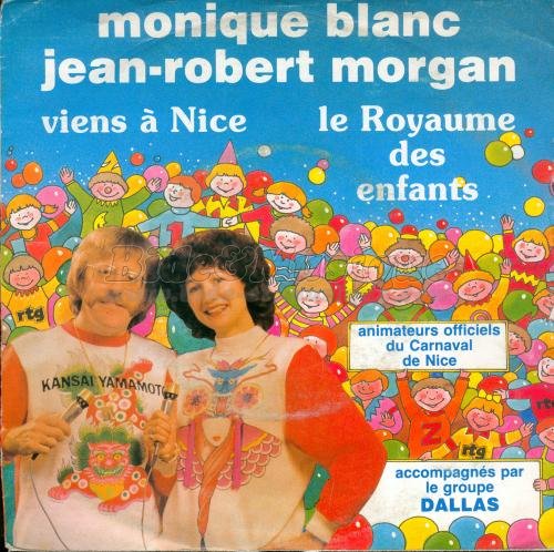 Monique Blanc et Jean-Robert Morgan - Viens à Nice