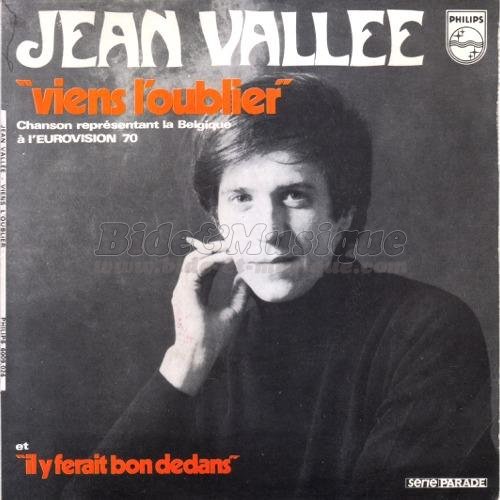 Jean Vallée - Viens l'oublier