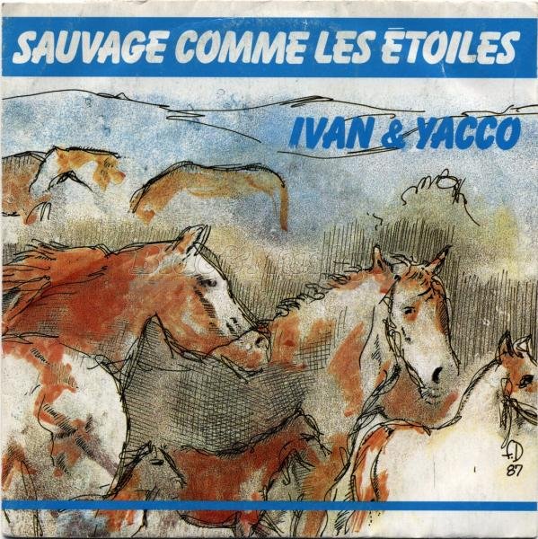 Ivan & Yacco - Sauvage comme les étoiles