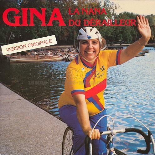 Gina - La nana du dérailleur