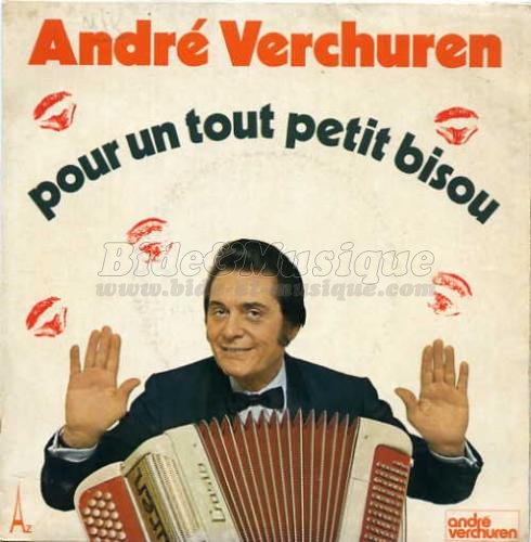 Andr� Verchuren - Pour un tout petit bisou
