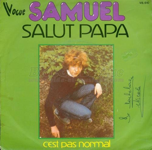 Samuel - C'est pas normal