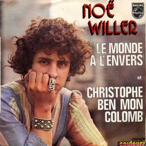 Noé Willer - Christophe ben mon Colomb