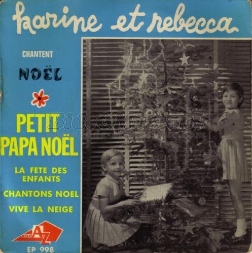 Karine et Rebecca - Petit papa Noël