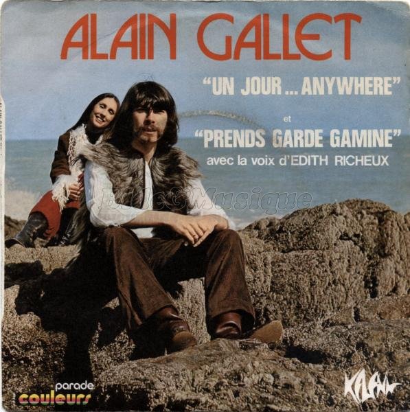 Alain Gallet (en duo avec �dith Richeux) - Prends garde gamine