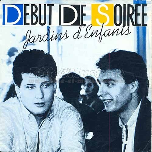 Début de Soirée - Jardins d'enfants