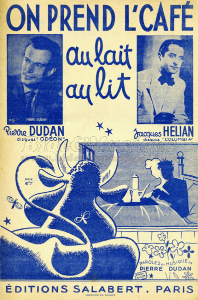 Pierre Dudan - On prend l'café au lait au lit