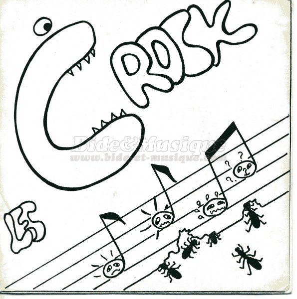 Crock, Les - Inécoutables, Les