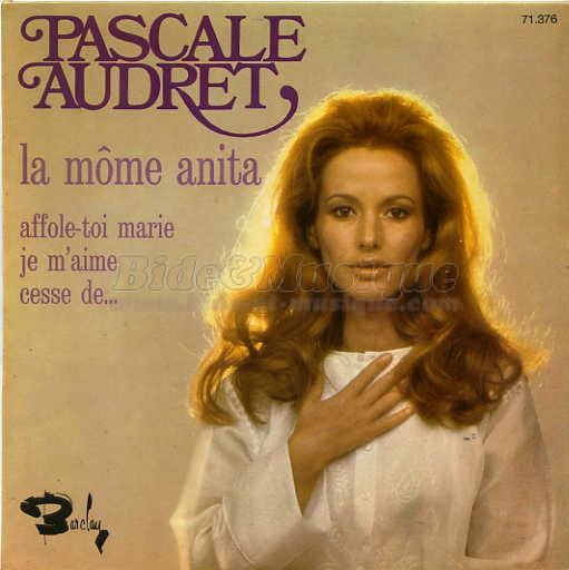 Pascale Audret - La Môme Anita