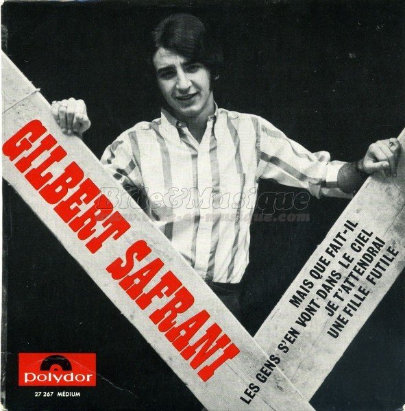 Gilbert Safrani - Chez les yé-yé