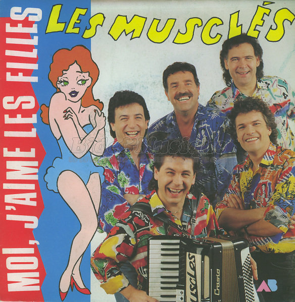 Les Musclés - Moi, j'aime les filles