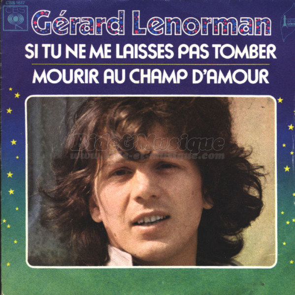 G�rard Lenorman - Si tu ne me laisses pas tomber