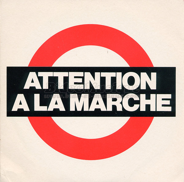 Attention � la marche - Slow d'enfer