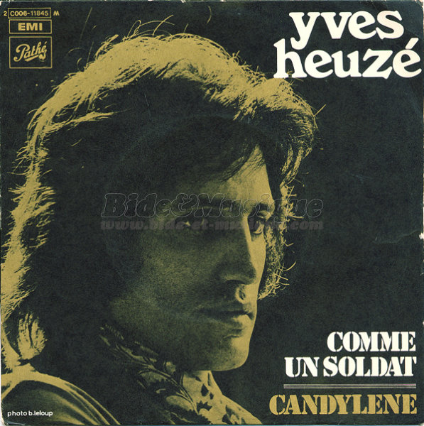 Yves Heuz� - Comme un soldat