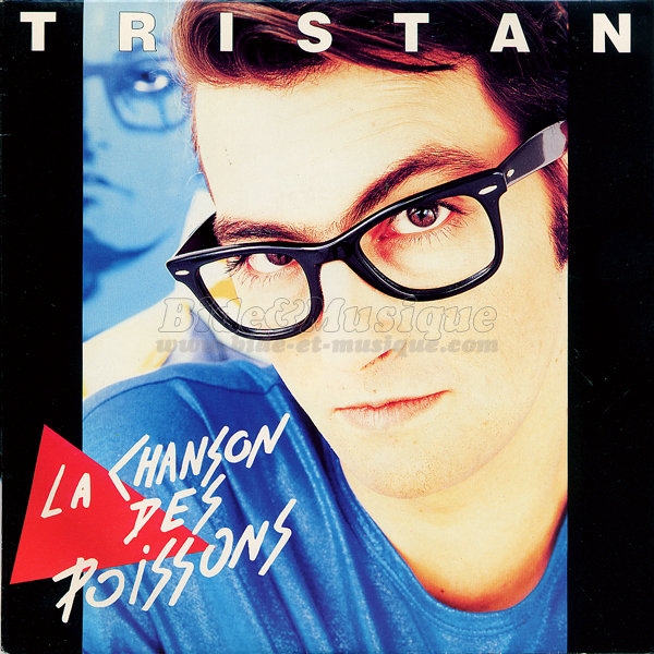 Tristan - Pêcheurs de bides