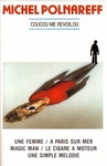 Michel Polnareff - Coucou me revoilou