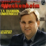 L'abb� Michel Wackenheim - Les parents du bon Dieu