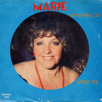 Marie - Tu dis pas oui&hellip; tu dis pas non