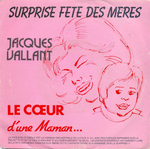 Jacques Vallant - Le cœur d'une Maman