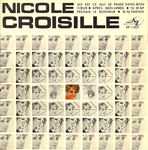 Nicole Croisille - Qu'est-ce qui se passe dans mon c&oelig;ur