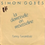 Simon Gobès - La demoiselle en mousseline